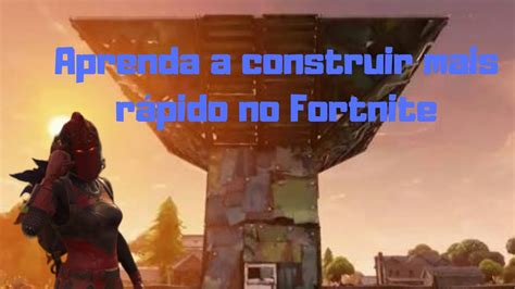 Aprenda A Construir No Fortnite FUNCIONA YouTube