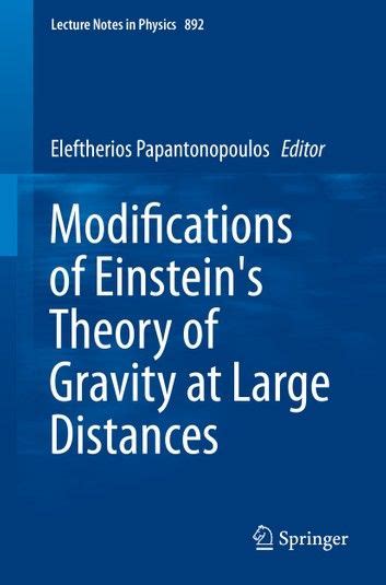 Modifications Of Einsteins Theory Of Gravity At Large Dist Theory