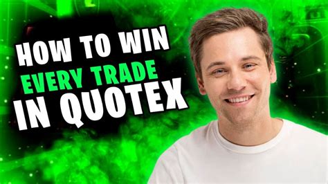 How To Win Every Trade In Quotex Quotex 100 Winning Strategy