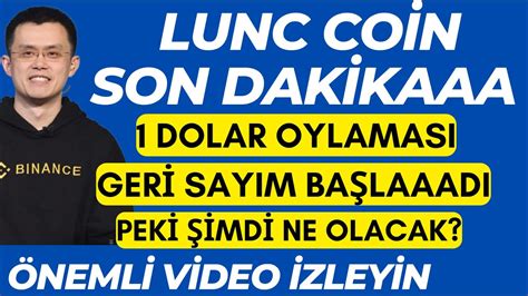 LUNC COİN VE USTC SON DAKİKA 1 DOLAR OYLAMASI YAPILACAK KRİTİK GELİŞME