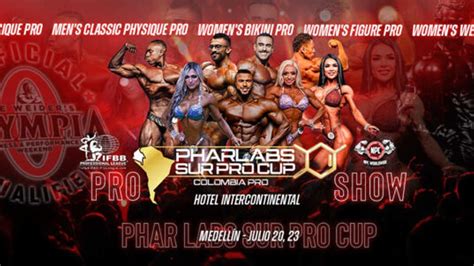 Pharlabs Sur Pro Cup Colombia IFBB Pro 2023 Resultados CULTURISMOWEB