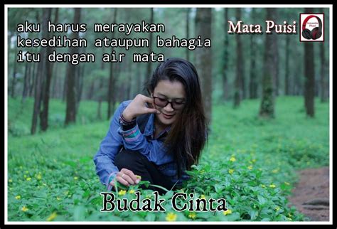 Puisi Budak Cinta Pecandu Luka