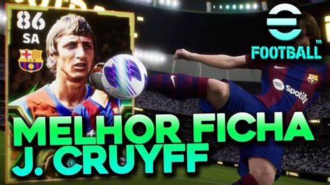 Melhor Ficha Cruyff Epico Impeto Efootball Youtube