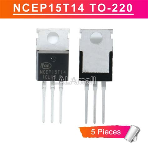 5Pcs NCEP15T14 TO 220 TO220 150V 140A N Channel MOSFET ทรานซสเตอรใหม