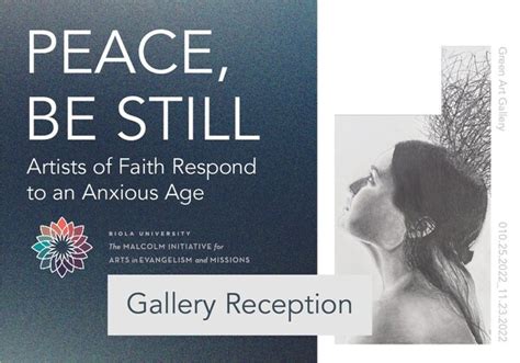 Gallery Reception — "Peace, Be Still: Artists of Faith Respond to an ...