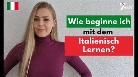 Wie Beginne Ich Mit Dem Italienisch Lernen YouTube