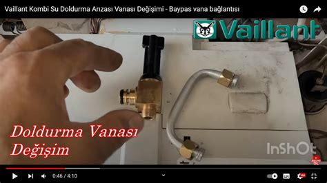 Vaillant Kombi Su Doldurma Arızası Vanası Değişimi Baypas vana