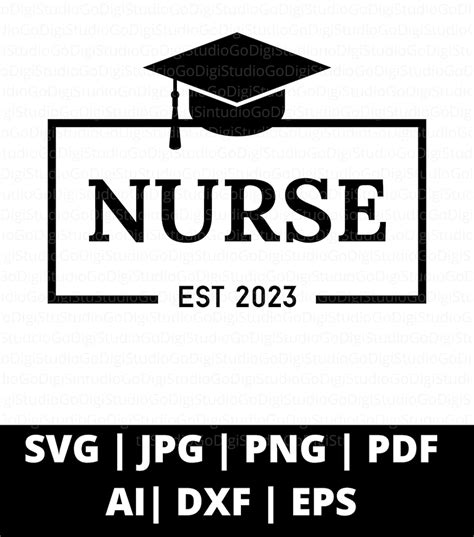 Nurse Graduation Svg Nurse EST 2O23 Svg Nursing School - Etsy