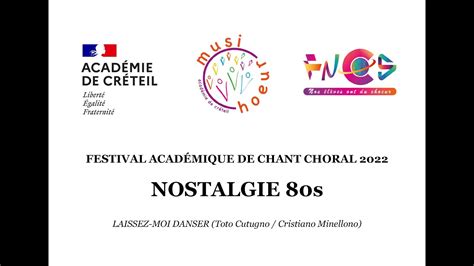 LAISSEZ MOI DANSER Festival Académique de Chant Choral 2022