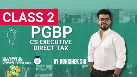 Cs Executive Tax Laws Chapter Pgbp Profit And Gain Business And