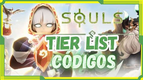 Novo Jogo Souls Tier List C Digos Youtube