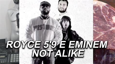 Rap Cru Not Alike Eminem Ft Royce 59 Youtube