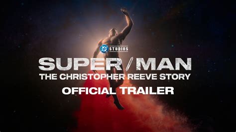 Super Man L histoire de Christopher Reeve dévoile sa bande annonce