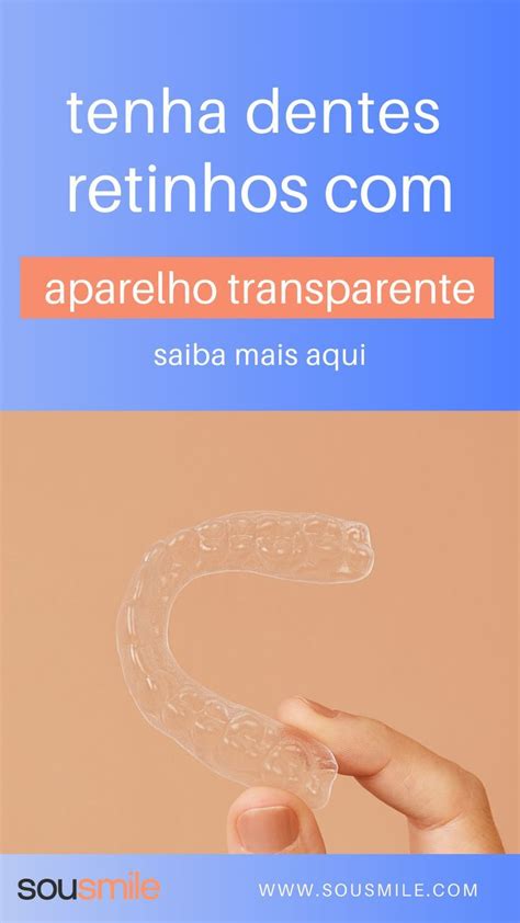 Alinhe Seus Dentes Aparelho Transparente Artofit