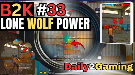 Part 33 B2k Over Power Gameplay Lone Wolf Sometimes 1vs1