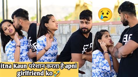 Insulting Prank 🤣 Prank On Girlfriend Gone Wrong 😎 गजब बेज्जती Veer Samrat Kissing Prank