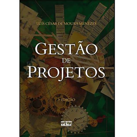 Tudo Sobre Gest O De Projetos