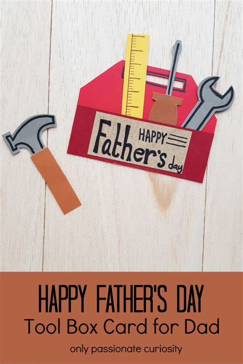 Diy Toolbox Card For Fathers Day Only Passionate Curiosity