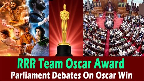 Rajya Sabha Members Congratulate Teams Of RRR Movie Parliament