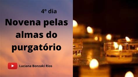 Dia Da Novena Pelas Almas Do Purgat Rio Youtube