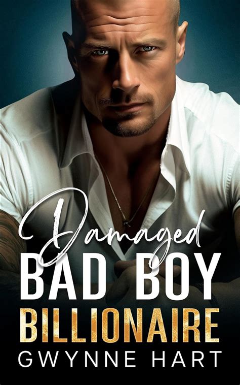 Amazon Damaged Bad Boy Billionaire An Enemies To Lovers Second