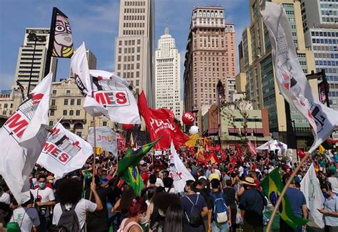 “não Sairemos Das Ruas Todos à Paulista Contra Bolsonaro No Dia 2