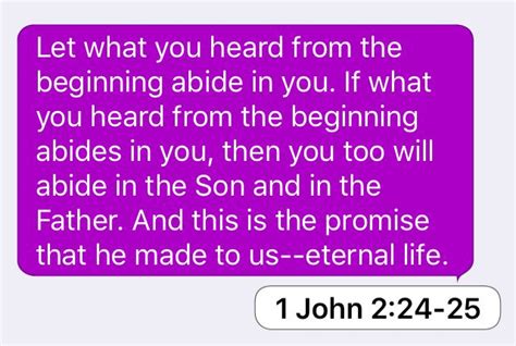 1 John 224 25 Let What You Heard From The Beginning Abide In You If