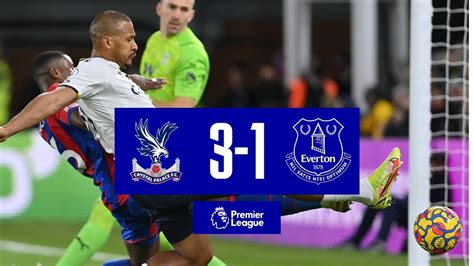 CRYSTAL PALACE 3-1 EVERTON | PREMIER LEAGUE HIGHLIGHTS