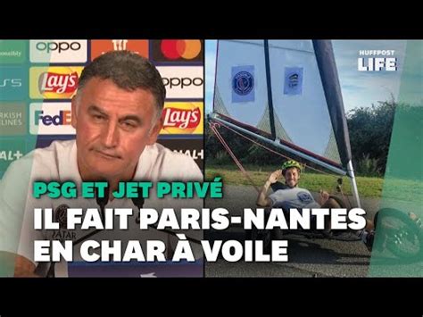 Psg Apr S Les Propos De Galtier Il Fait Paris Nantes En Char Voile