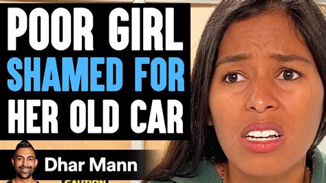 Poor Girl Shamed For Her Old Car What Happens Next Is Shocking Dhar