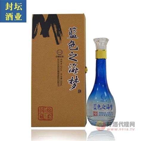 封坛酒业蓝色之海梦52度500ml 江苏封坛酒业有限公司 秒火好酒代理网