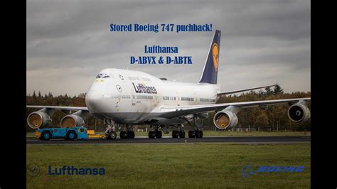 Lufthansa Boeing 747 D ABVX D ABTK Puchback At Twente Airport YouTube