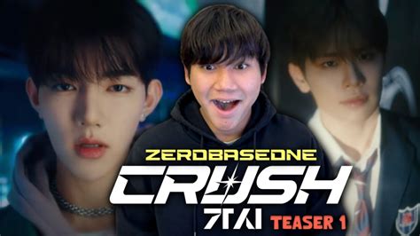 [reaction] Zerobaseone 제로베이스원 Crush 가시 Mv Teaser 1 Youtube