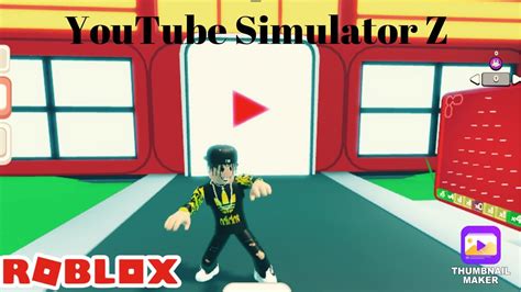 Youtube Simulator Z Youtube