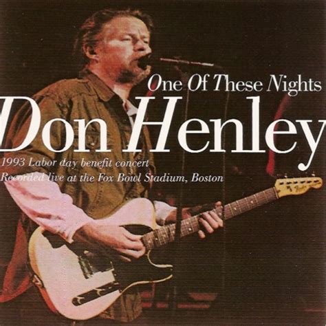 La Bible De La Westcoast Music Cool Night Don Henley One Of These