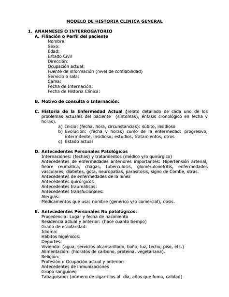 Modelo De Historia Clinica Modelo De Historia Clinica General 1 Anamnesis O Interrogatorio A