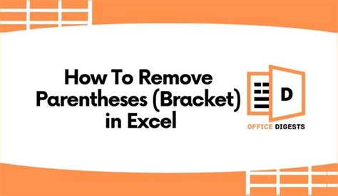 How To Remove Parentheses Bracket In Excel 5 Easy Ways