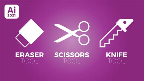 Eraser Scissors And Knife Tool Tutorial In Adobe Illustrator Youtube