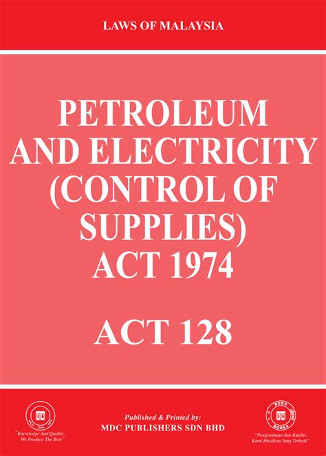 Laws Of Malaysia Petroleum And Electricity Control Of Supplies Act