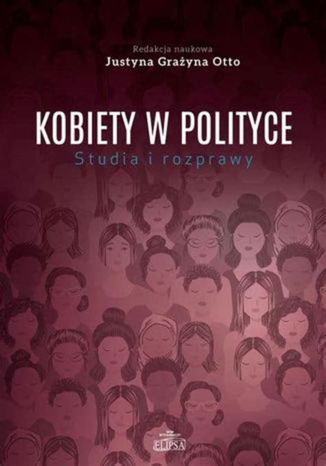 Kobiety W Polityce Studia I Rozprawy PDF Ceny I Opinie Ceneo Pl