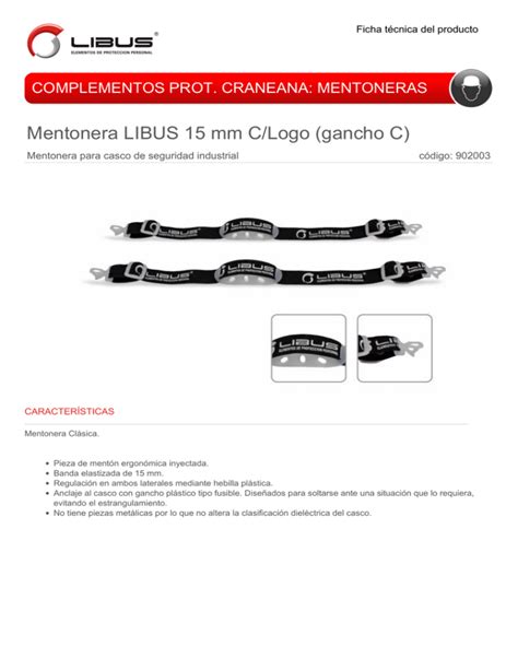 Mentonera LIBUS 15 Mm C Logo Gancho C