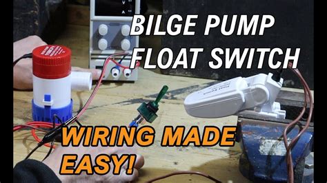 How To Wire An Automatic Bilge Pump