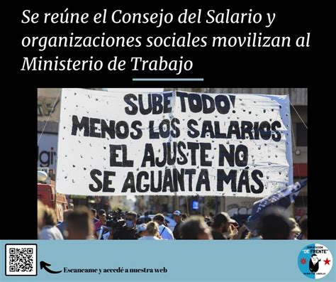 Se Re Ne El Consejo Del Salario Y Organizaciones Sociales Movilizan Al