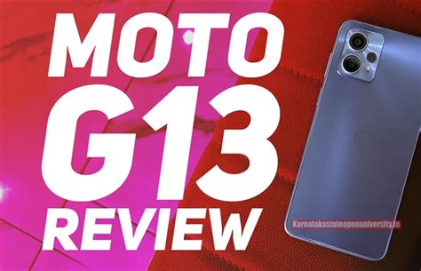 Moto G13 Review: Price, Performance, Camera User Reviews & More Details