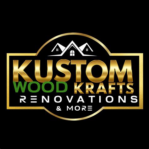 Kustom Wood Krafts Renovations & More: Transforming Homes with