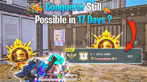 😱 Conqueror Still Possible In 17 Days 🤔 Conqueror Rank Push Tips