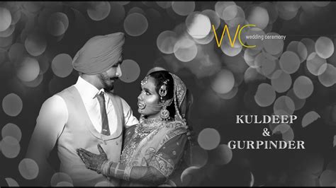 Best Punjabi Wedding Highlight 2021 Kuldeep And Gurpinder Click