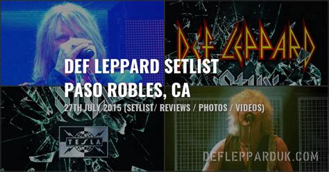 7 Years Ago DEF LEPPARD 2015 Tour In Paso Robles CA Concert Review 1