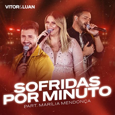 Sofridas Por Minuto Feat Mar Lia Mendon A Ao Vivo Youtube Music