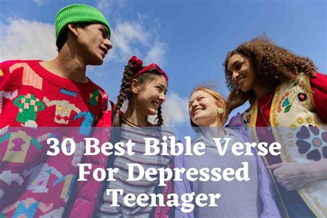 Best Bible Verse For Depressed Teenager Bible Verses Of The Day